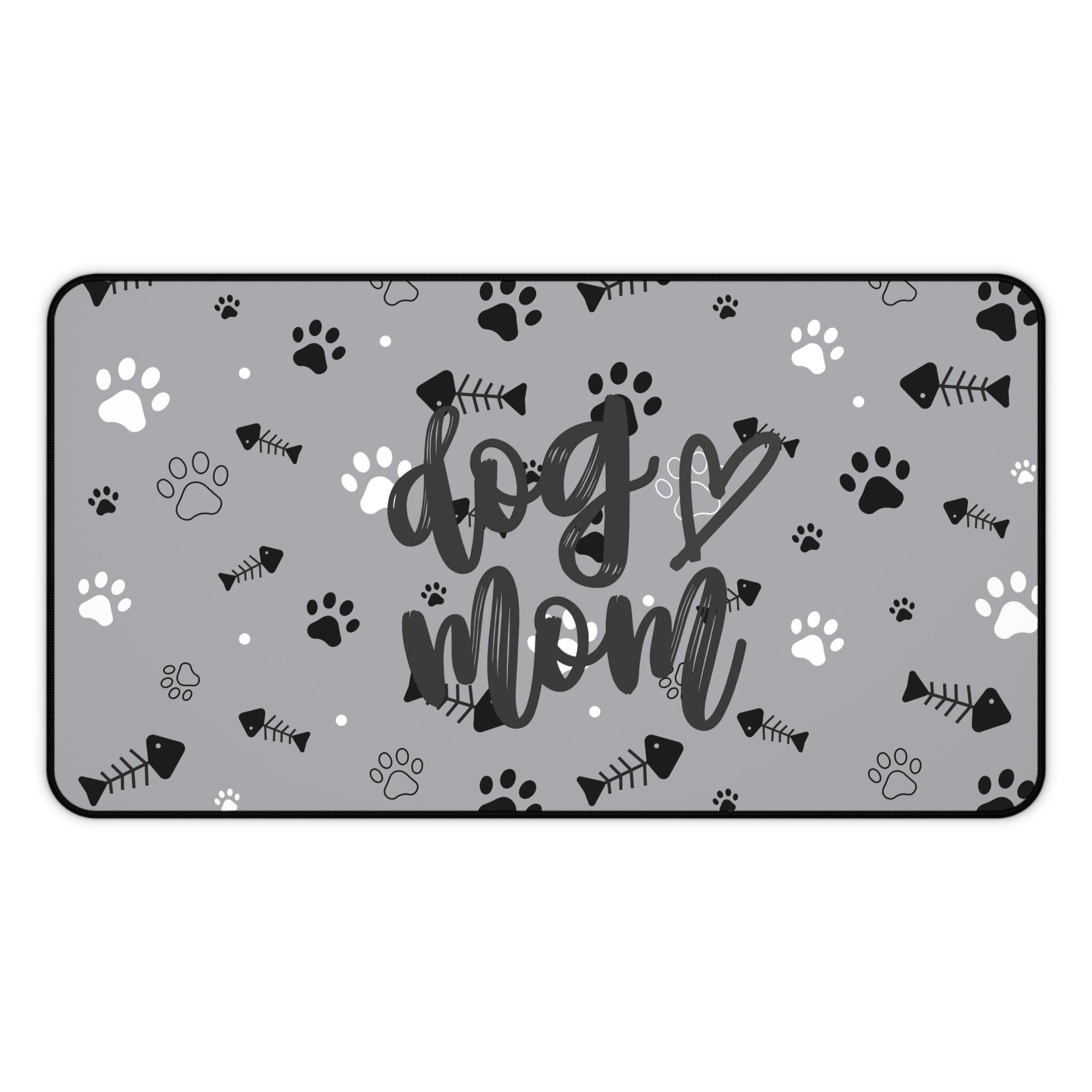Dog Mom Desk Mat