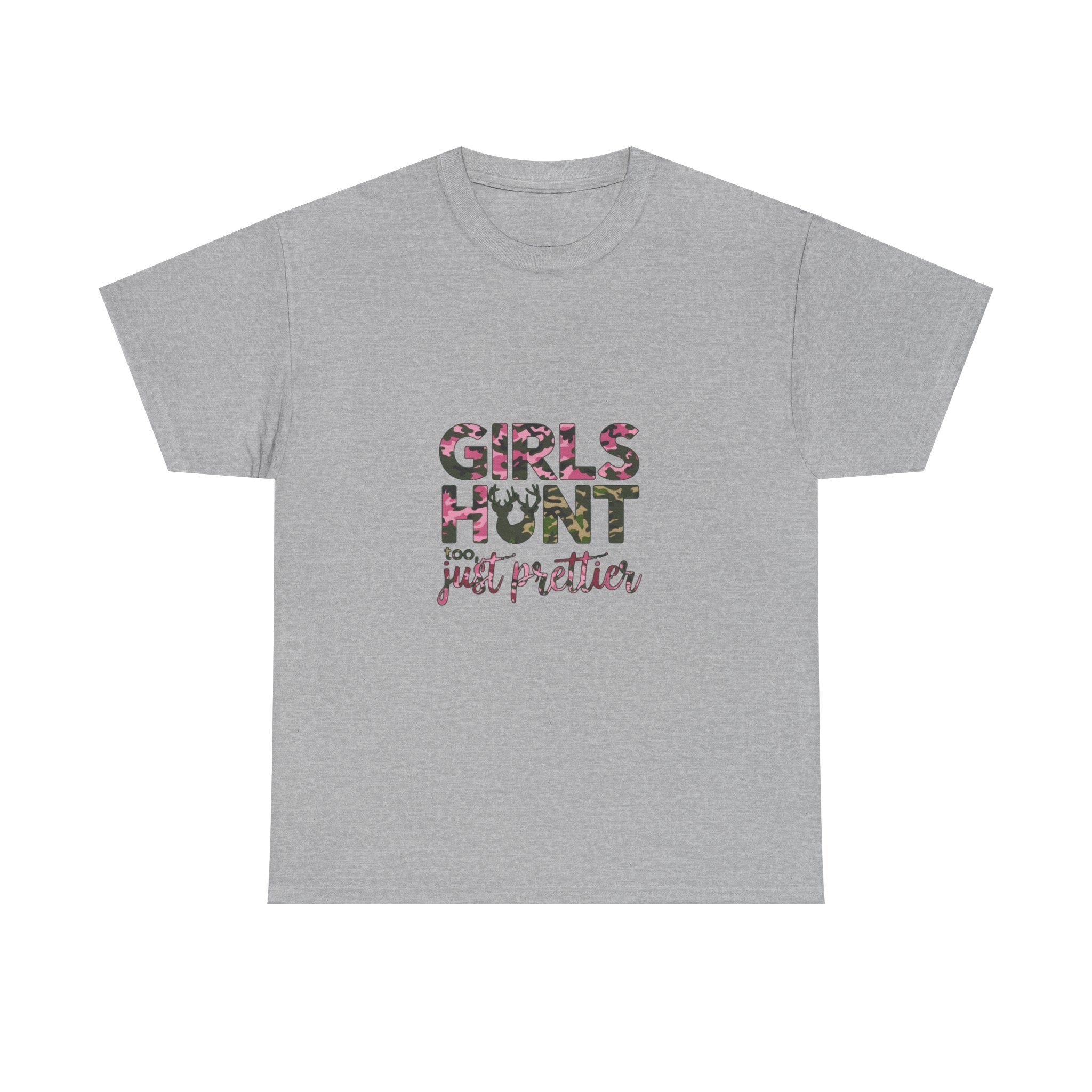Girls Hunt Just Prettier T-Shirt — Women’s Hunting Graphic Tee