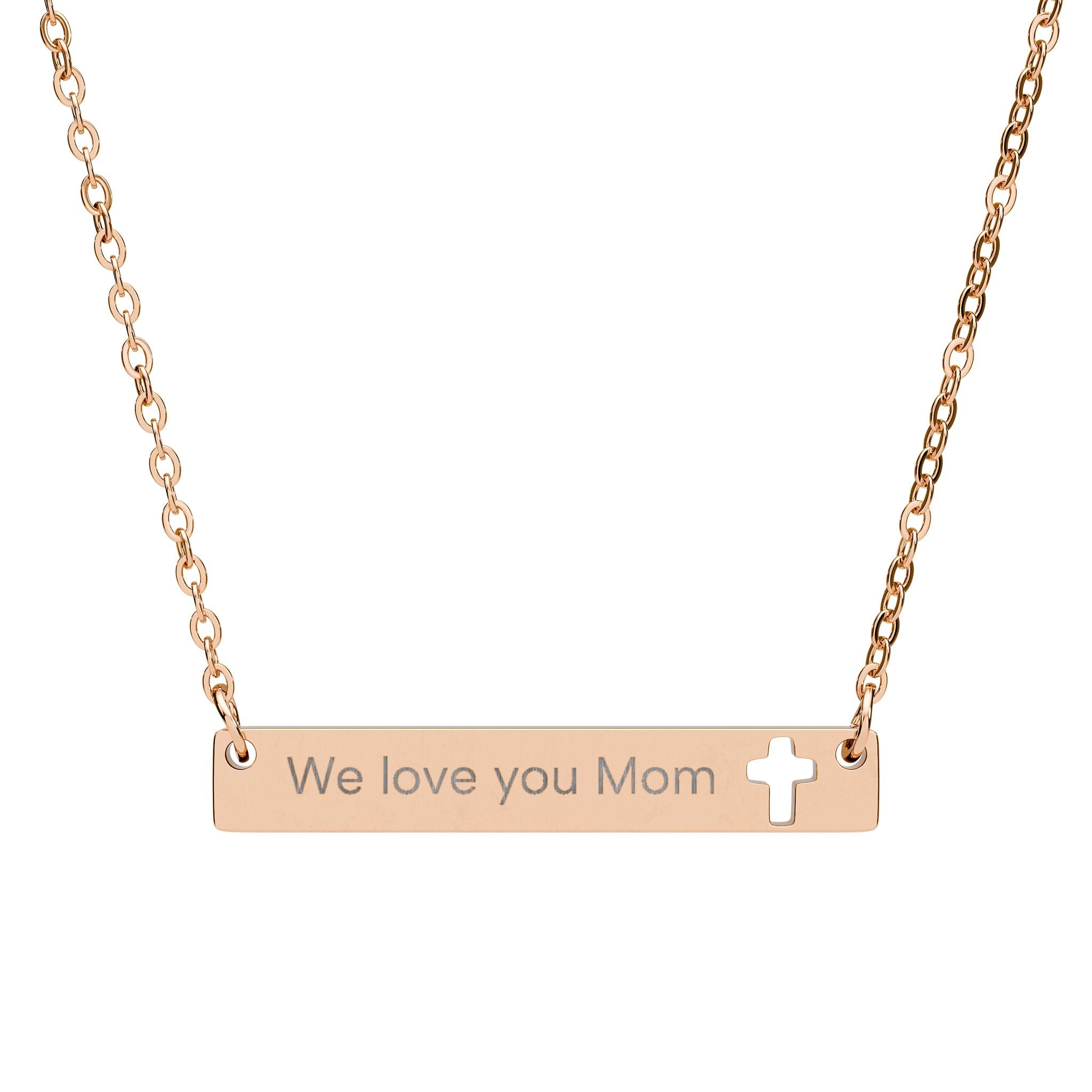Engravable Cutout Cross Bar Necklace — "We love you Mom"