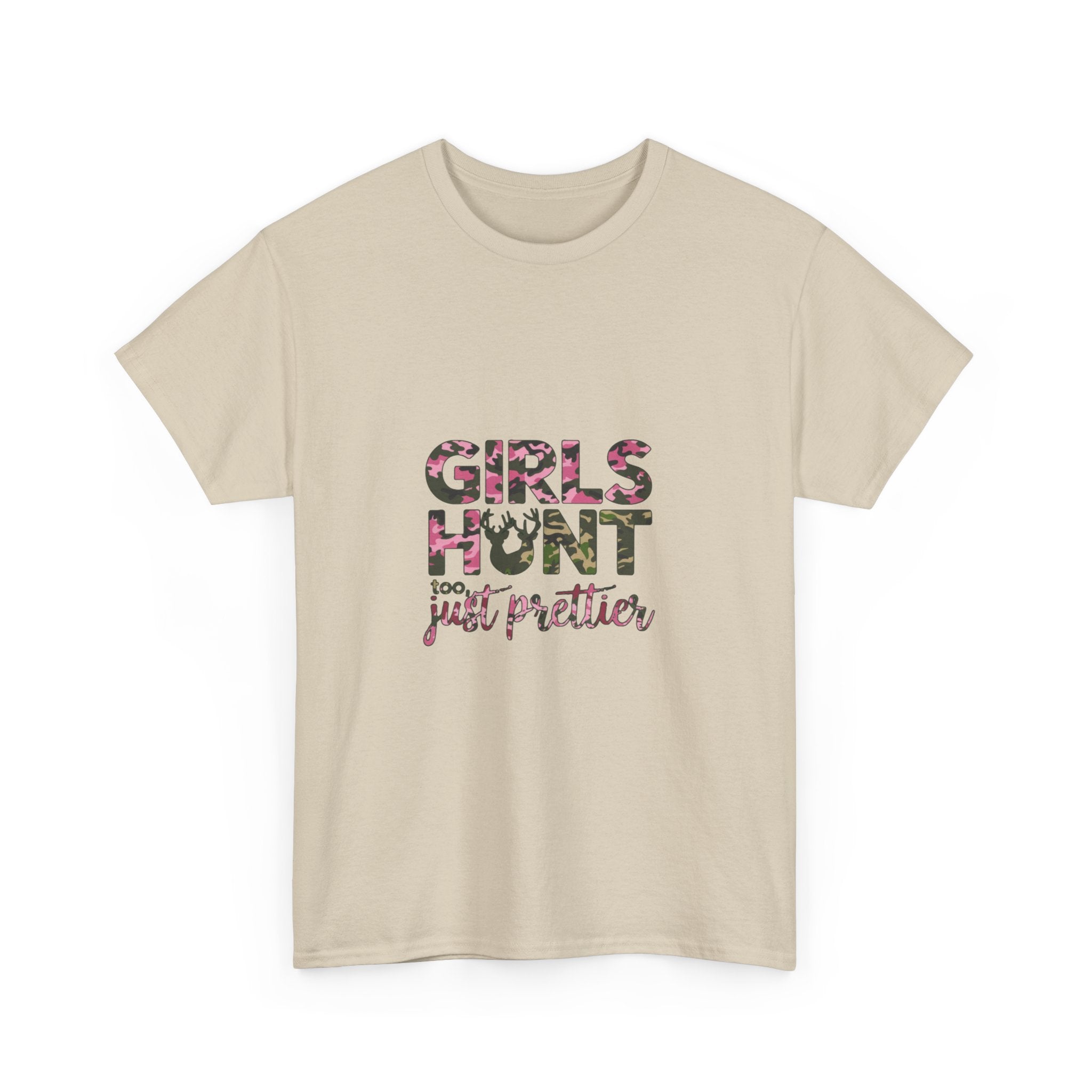 Girls Hunt Just Prettier T-Shirt — Women’s Hunting Graphic Tee