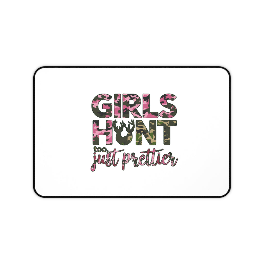 Girls Hunt Too Camo Desk Mat