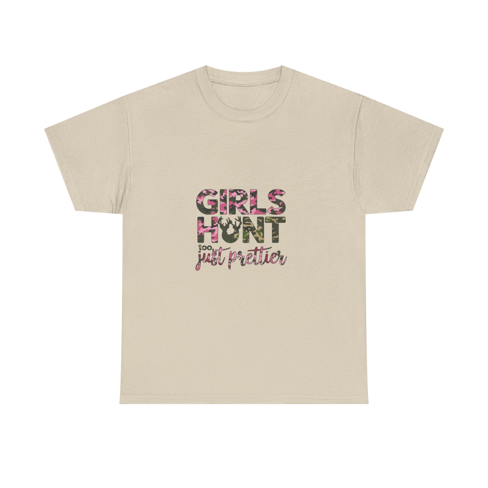 Girls Hunt Just Prettier T-Shirt — Women’s Hunting Graphic Tee