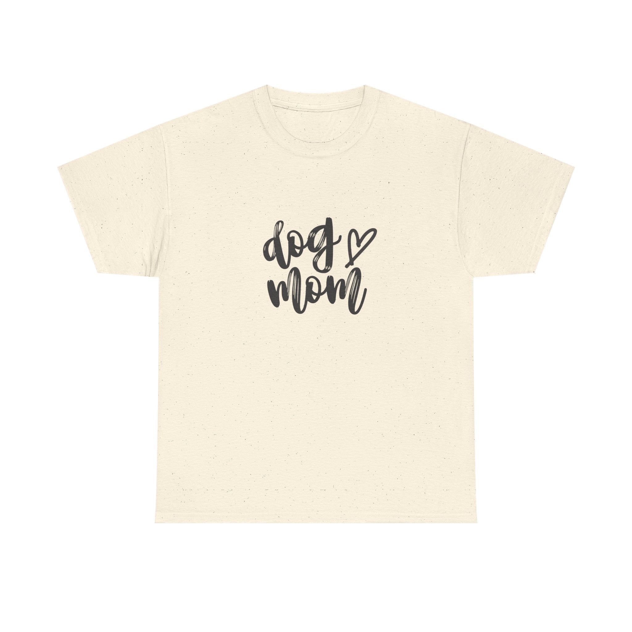 Dog Mom T-Shirt
