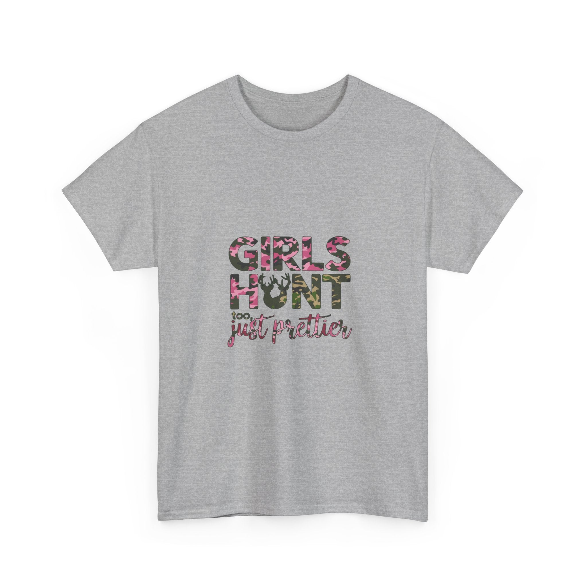 Girls Hunt Just Prettier T-Shirt — Women’s Hunting Graphic Tee