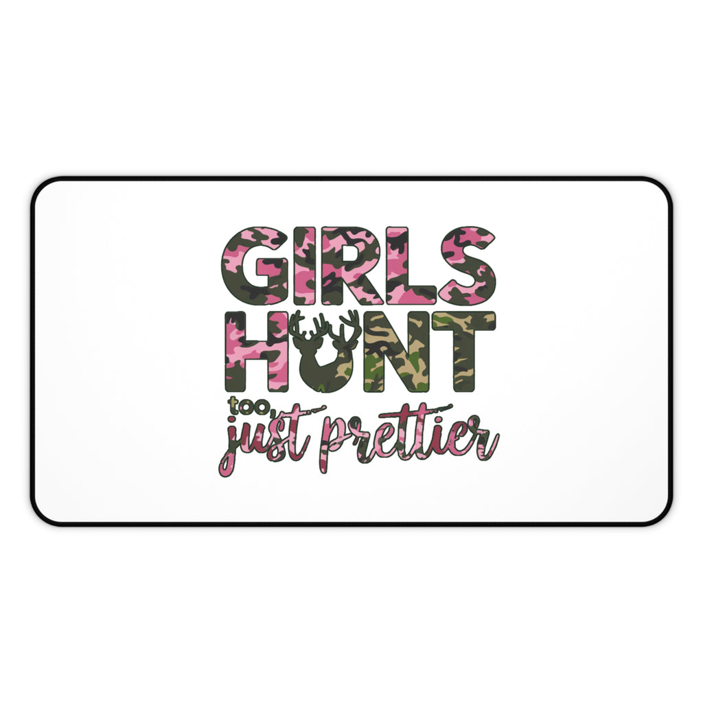 Girls Hunt Too Camo Desk Mat