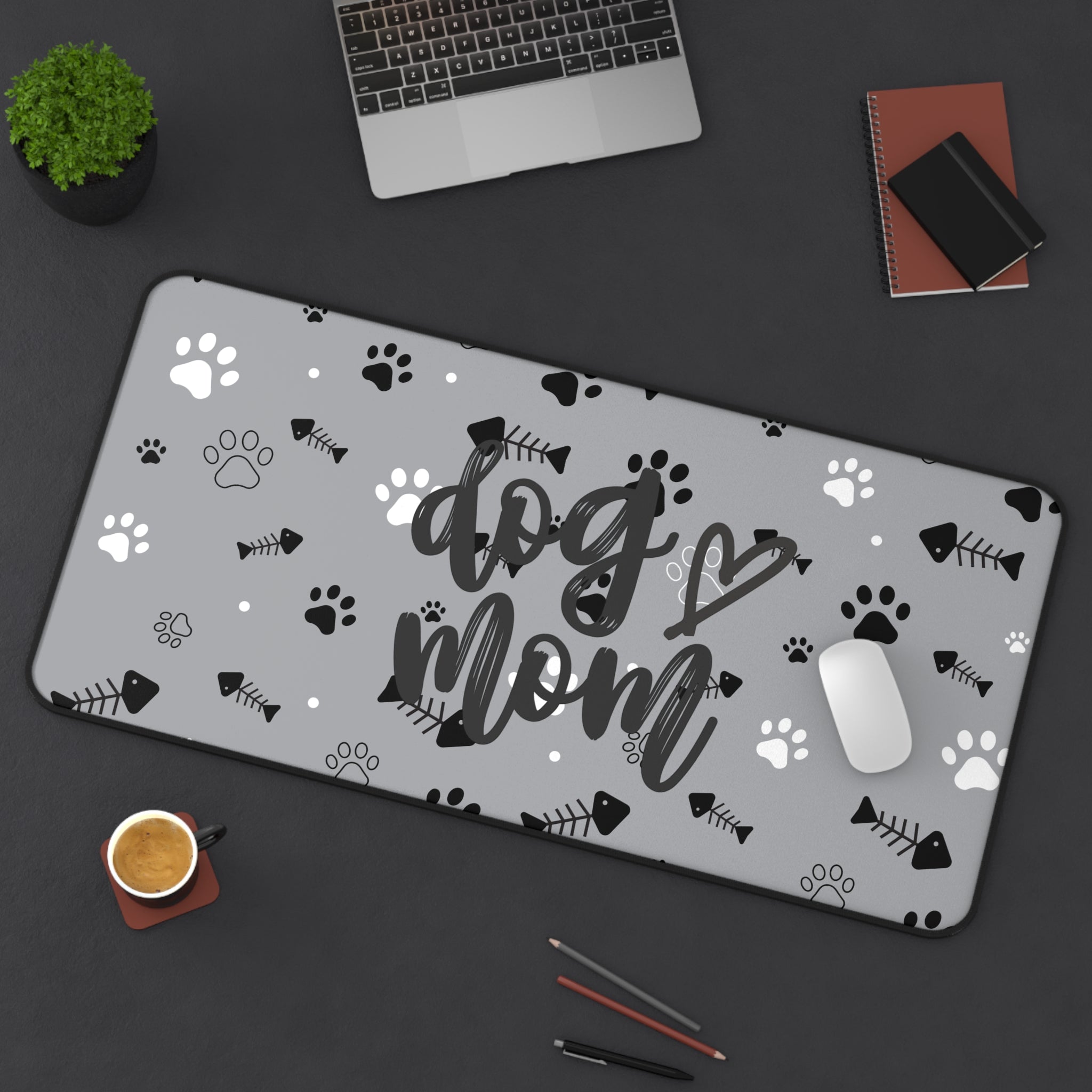 Dog Mom Desk Mat