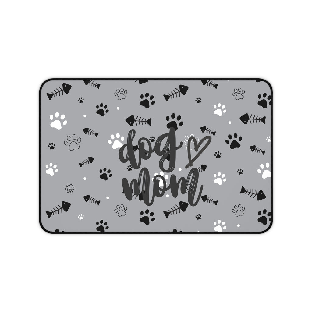 Dog Mom Desk Mat